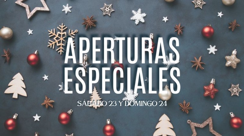 Aperturas especiales Navidad