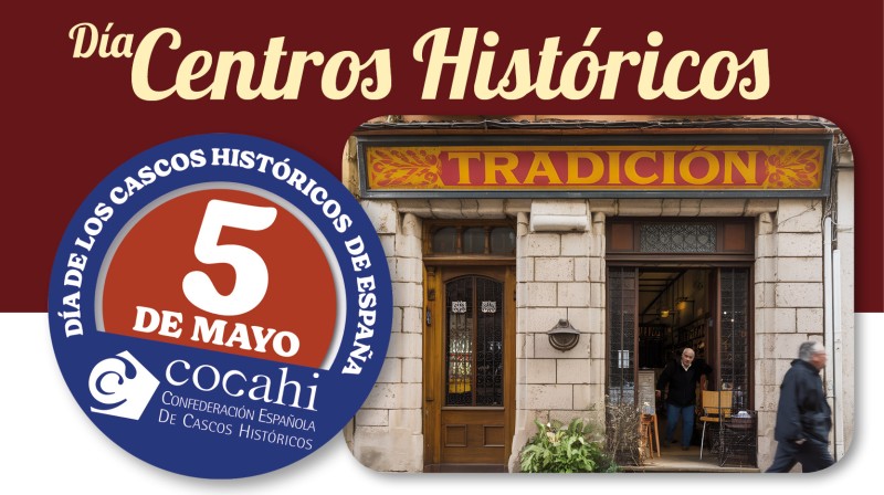 Día de los Centros Históricos