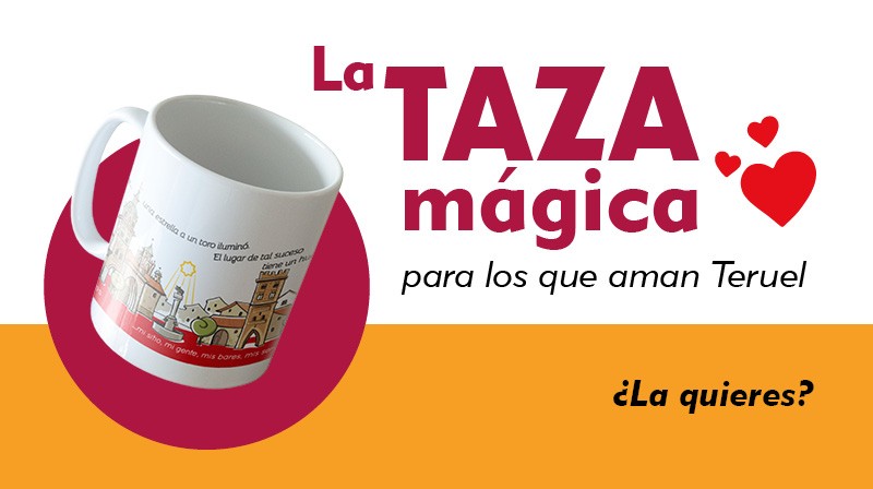 Hazte con la Taza Mágica para los que aman Teruel