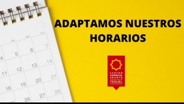 Horarios especiales adaptados a las nuevas restricciones